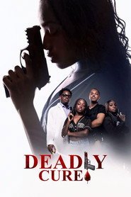 Deadly Cure